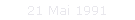 21 Mai 1991