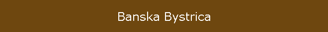 Banska Bystrica