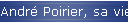 Andr Poirier, sa vie